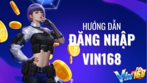 Đăng nhập Vin168 - Làm gì khi không vào game Vin168 được?